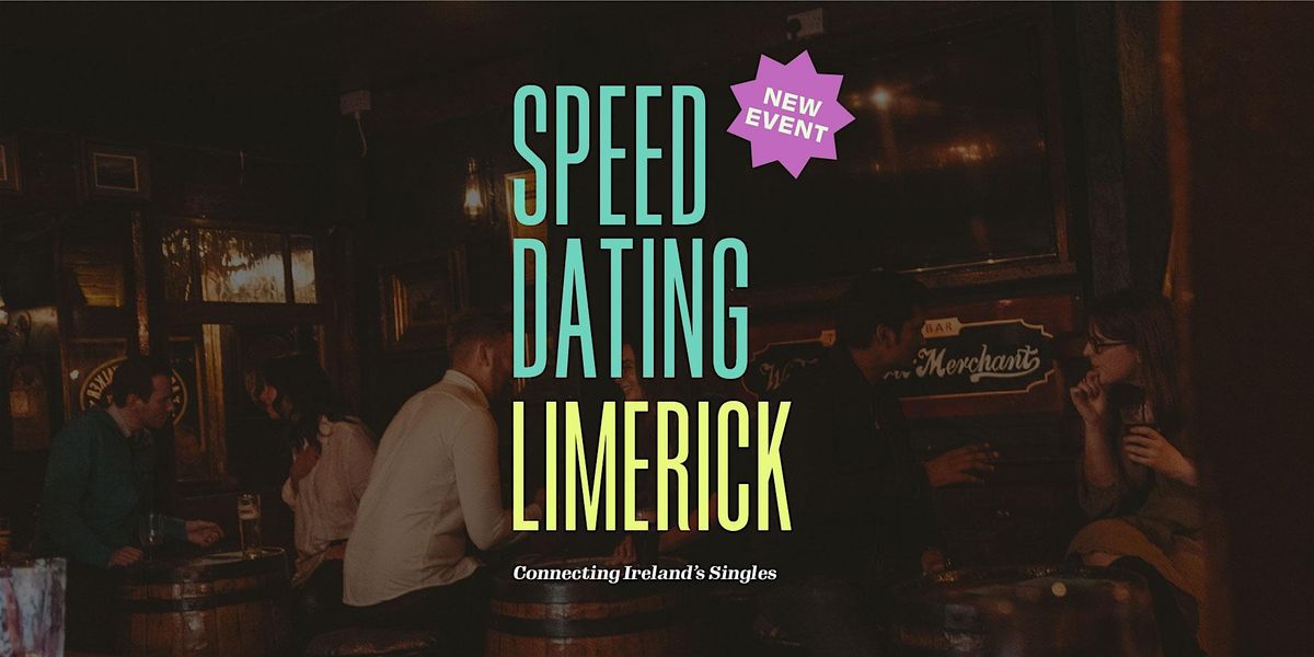 Limerick Speed Dating (Ages 30 - 40)