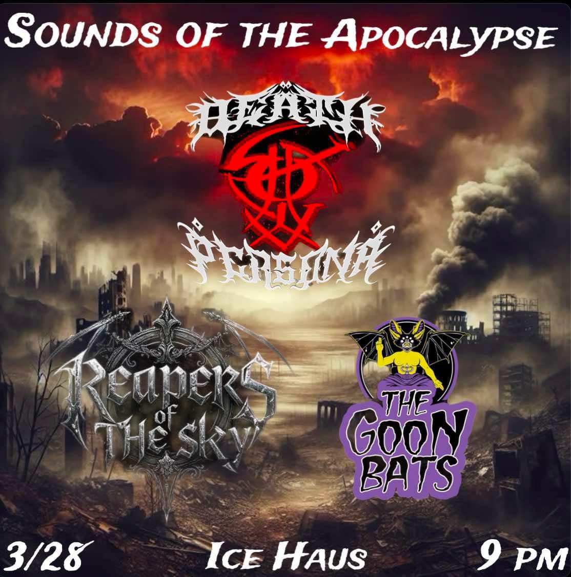 Reapers of the Sky, Death Persona and the Goonbats Live at the Ice Haus