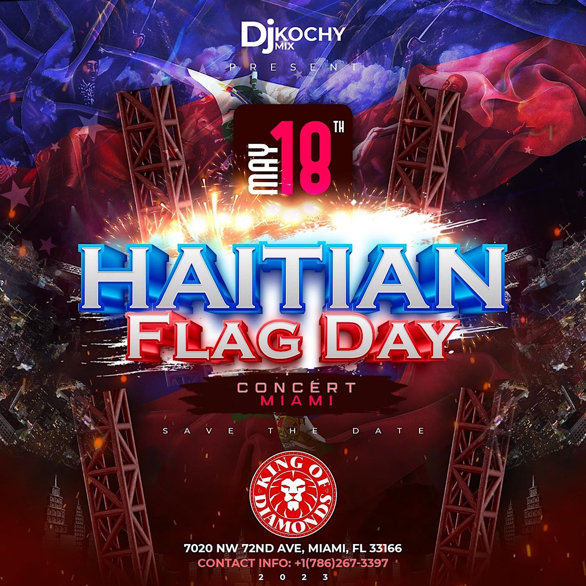 HAITIAN FLAG DAY (CONCERT) MAY182023, King of Diamonds Miami, 18 May