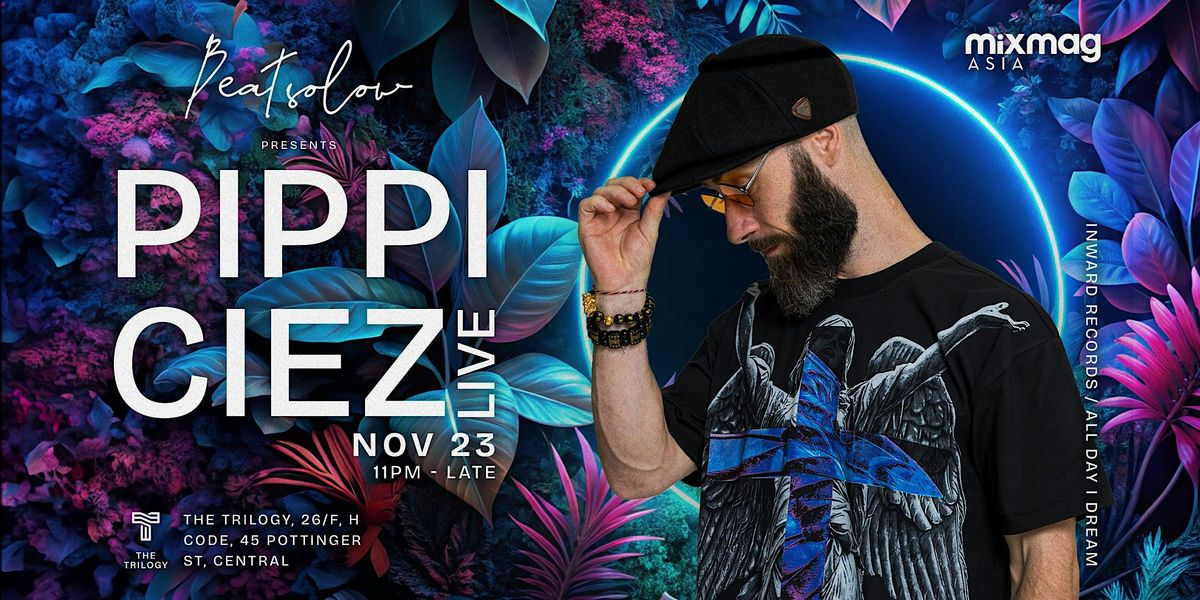 Beatsolow presents Pippi Ciez