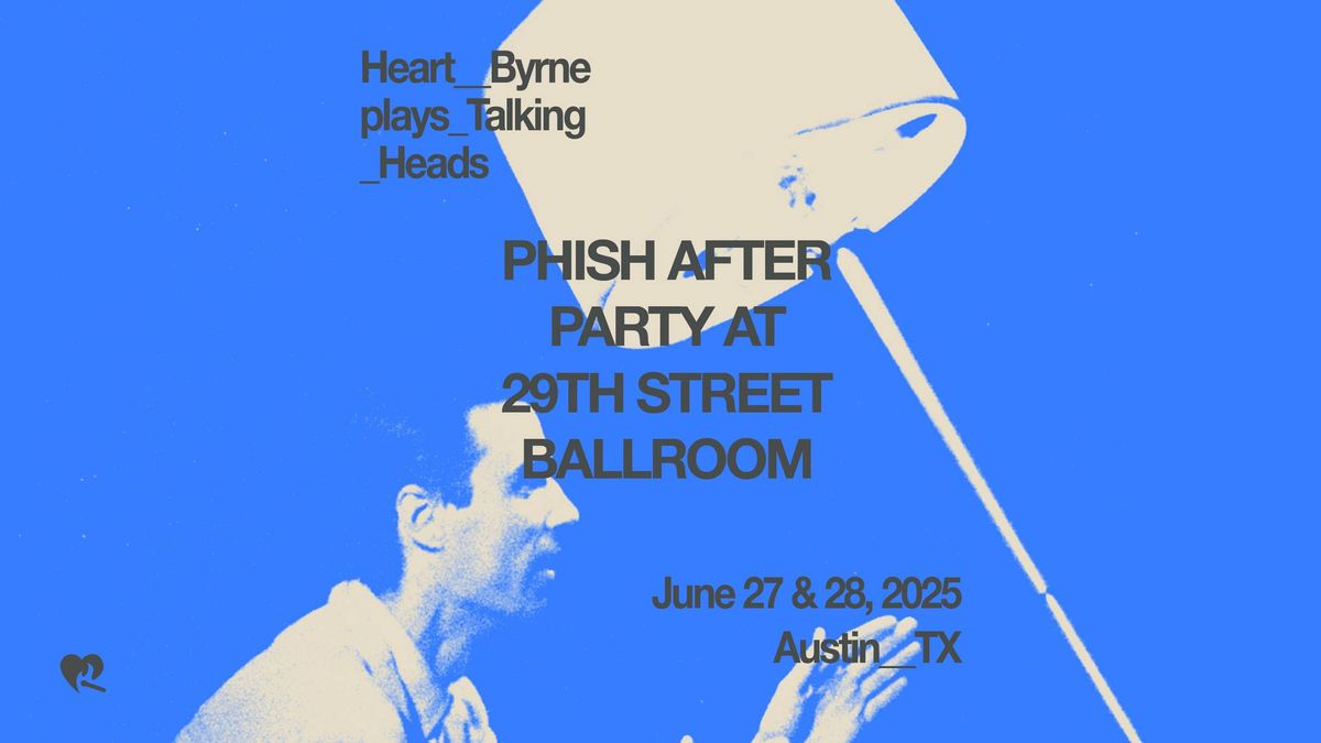 Resound Presents: HeartByrne at 29th Street Ballroom on 6\/27 & 6\/28