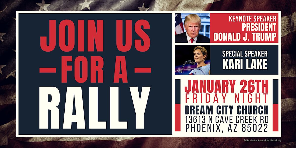 Rally with President Donald J Trump, Dream City Church - Phoenix, 26 ...