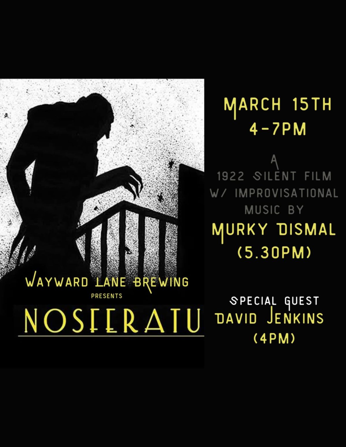 Nosferatu(1922) w\/ Murky Dismal w\/s\/g David Jenkins live at Wayward Lane Brewing's Metal Shed