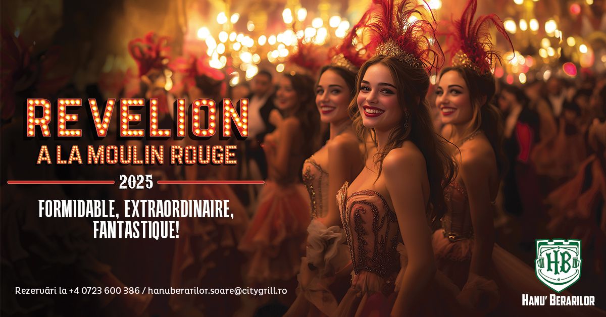 Revelion a la Moulin Rouge