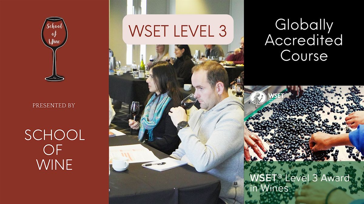 WSET Level 3 Course