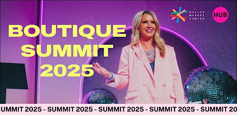 The Boutique Summit 2025