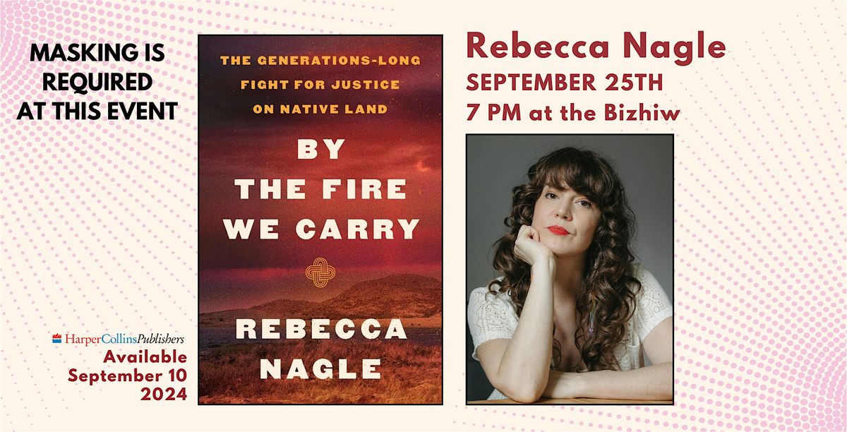 Rebecca Nagle: By the Fire We Carry