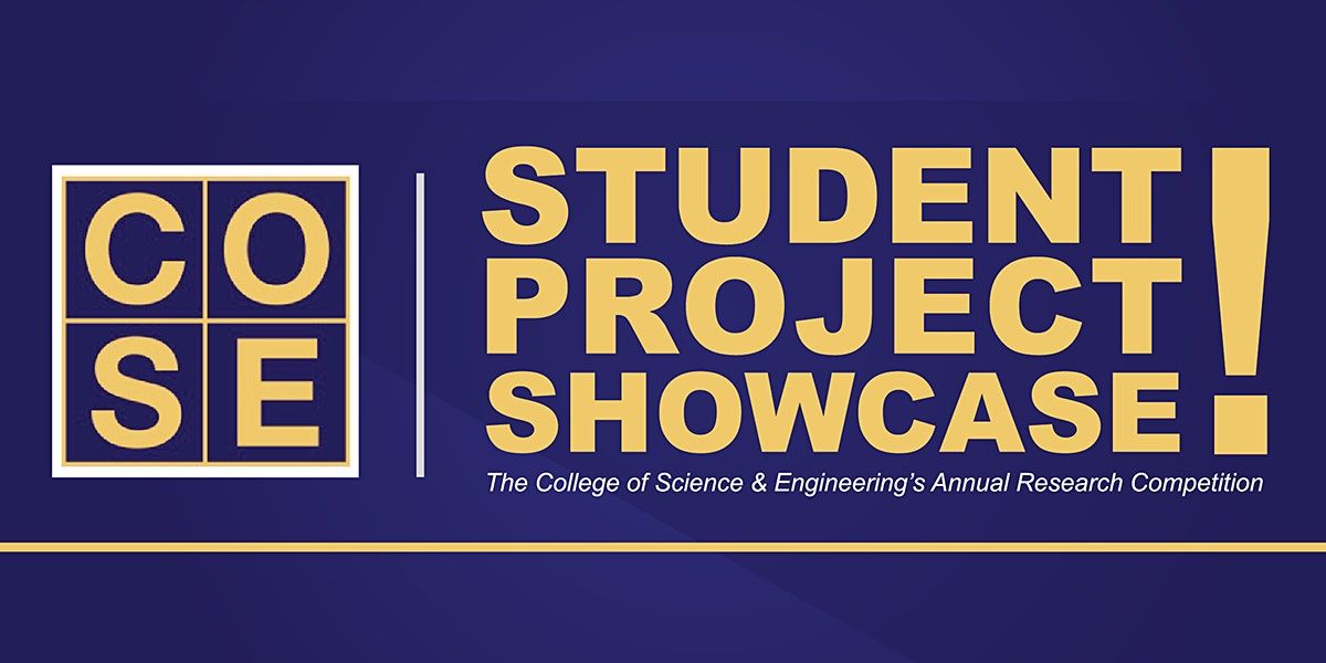 2022 Student Project Showcase (SFSU College of Science & Engineering)