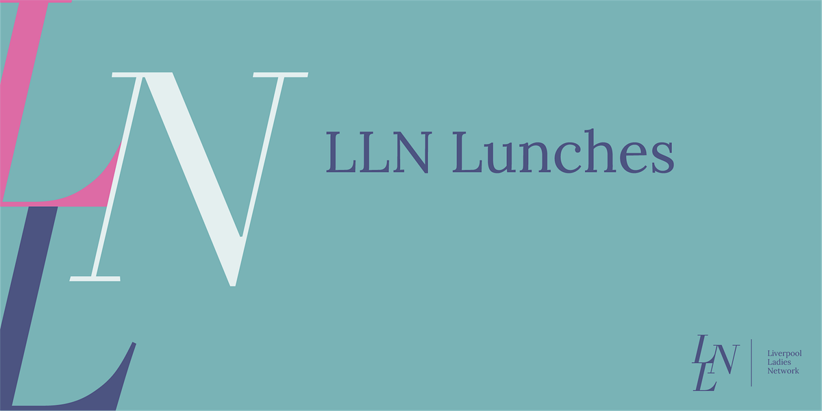 LLN Lunch: 5th December 2024