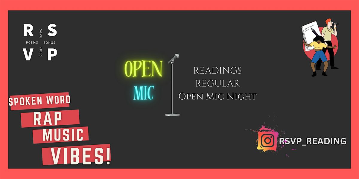 RSVP: Open Mic, A night of Poetry, Music and Vibes