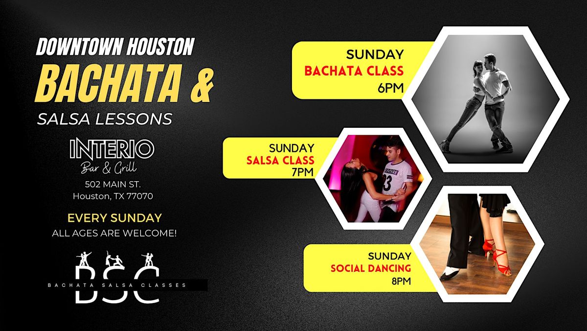 Sunday - Downtown Houston: Bachata @ 6pm & Salsa @ 7pm Classes ! Join Me!