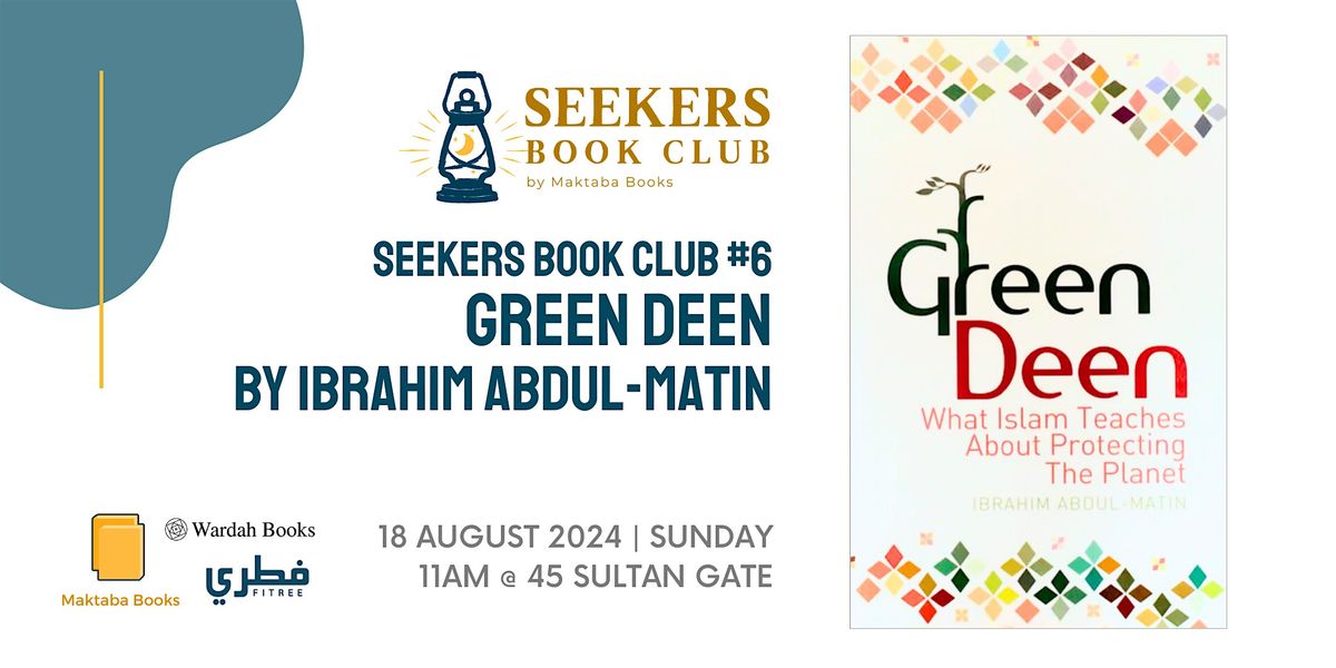 Green Deen by Ibrahim Abdul-Matin | Seekers Book Club X Wardah X FiTree