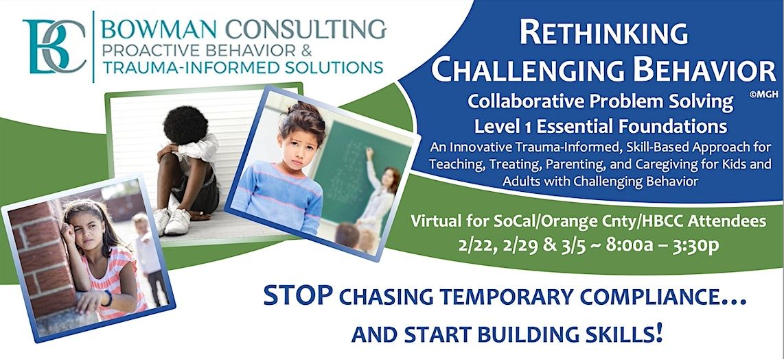 Rethinking Challenging Behavior: Collaborative Problem Solving Level 1 ...