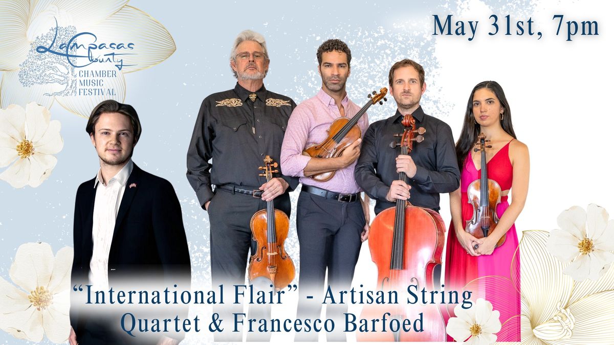 International Flair: A Night of Piano Chamber Music with Artisan String Quartet & Francesco Barfoed