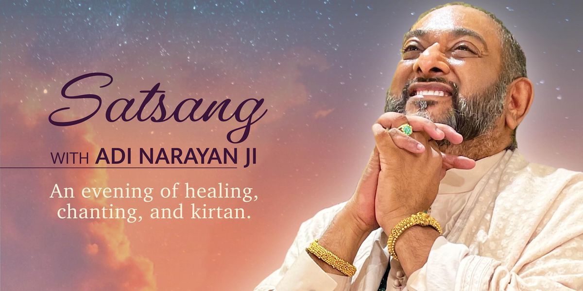 Satsang With Adi Narayan Ji