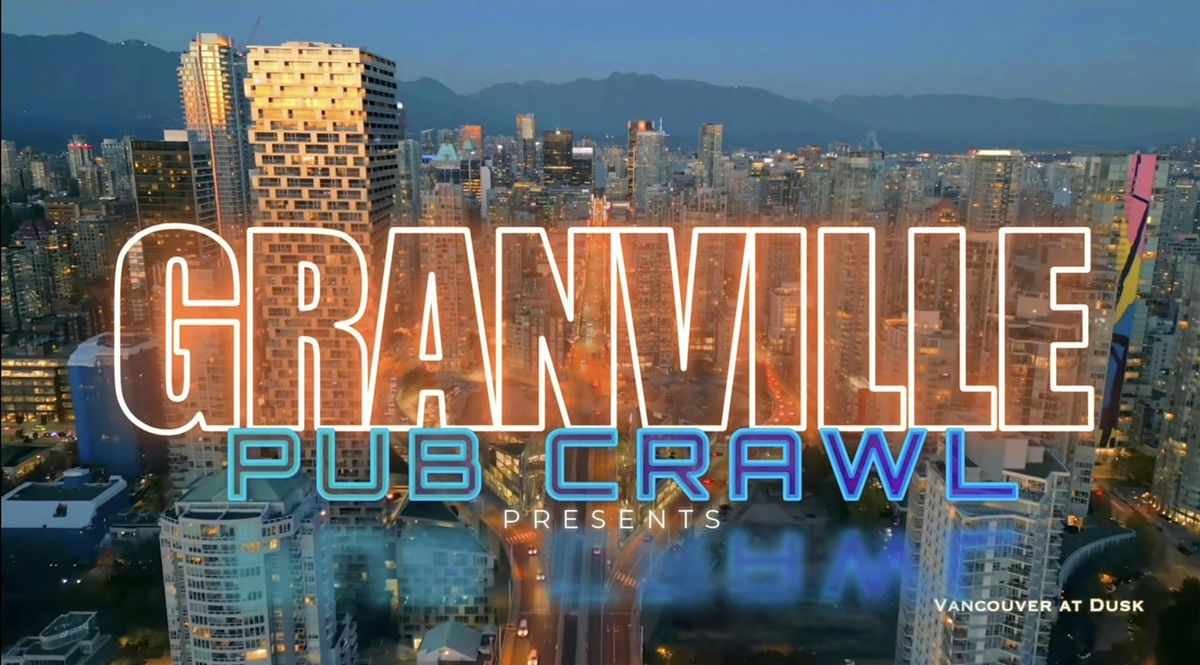Vancouver Granville Pub Crawl - ROUTE B