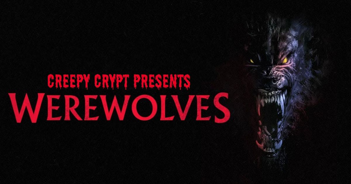 Creepy Crypt no.406: Werewolves (OmU)