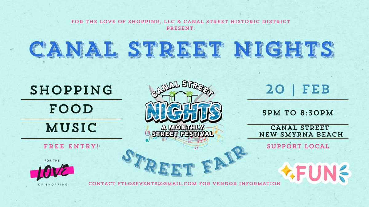 Canal Street Nights February and March 2025