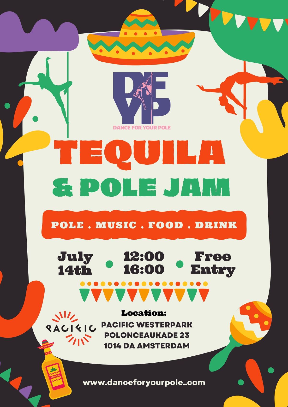 Tequila & Pole Jam 