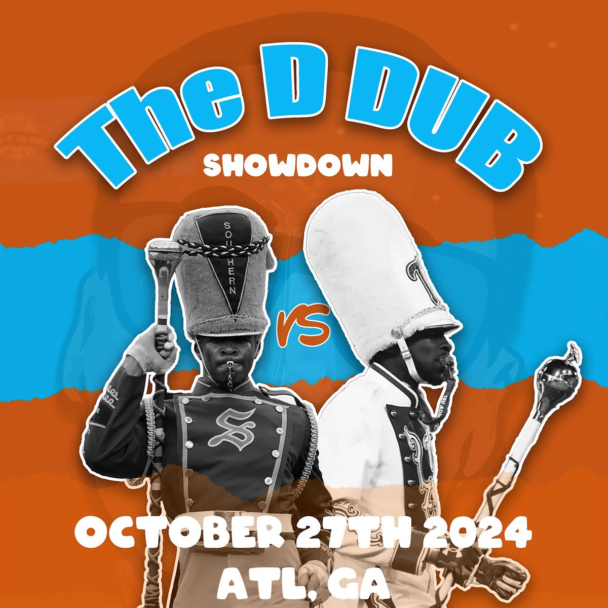 The D Dub Showdown (Southern University vs Tennessee State University)