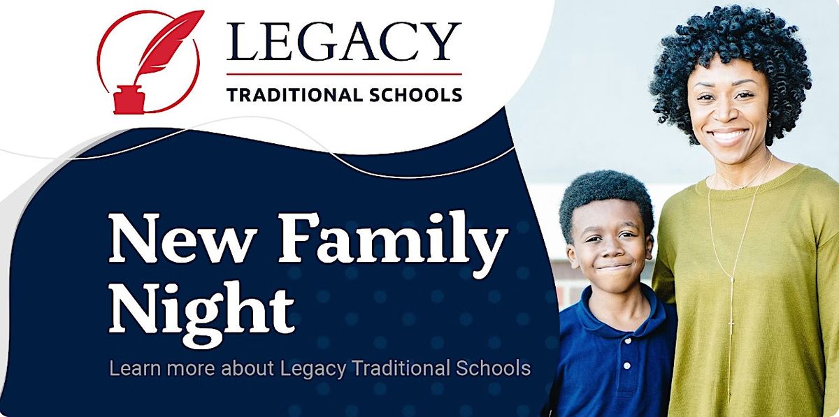 New Family Info Night at Legacy - North Valley (Nevada)