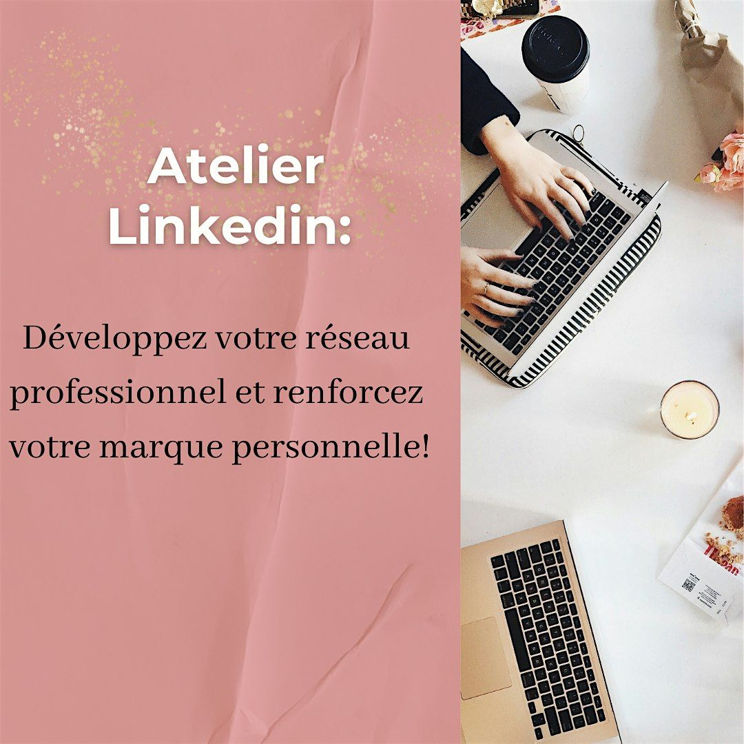 Atelier Linkedin