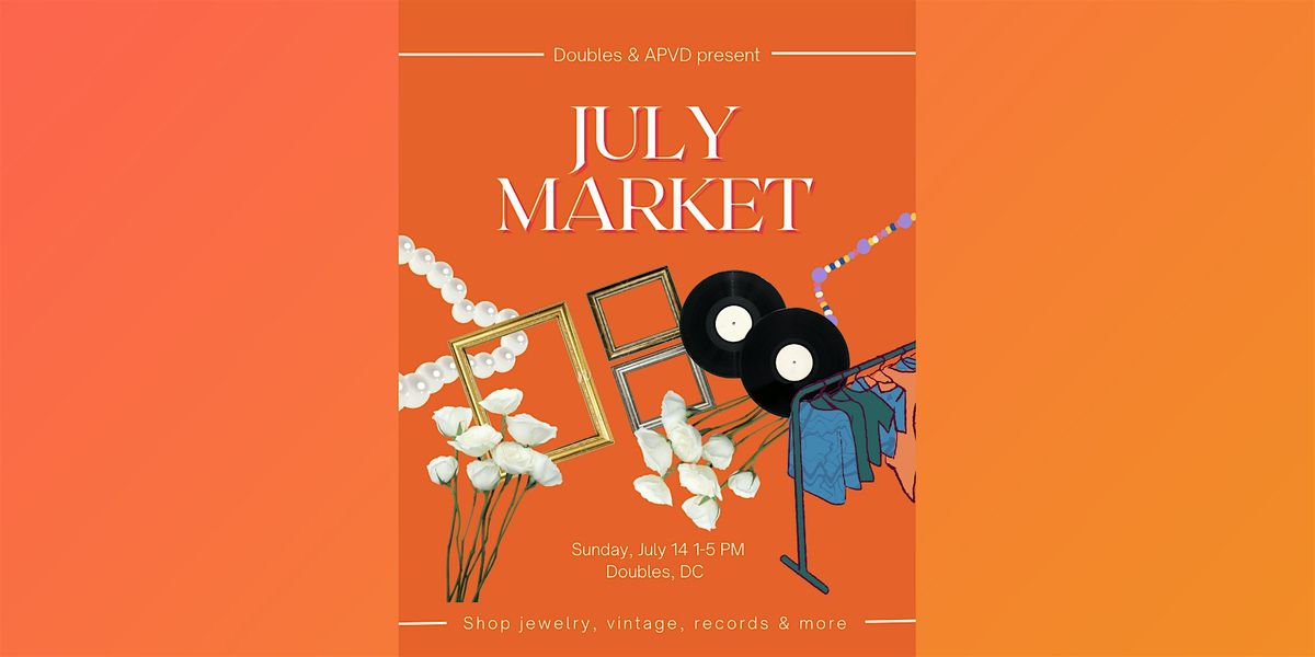 July  Market