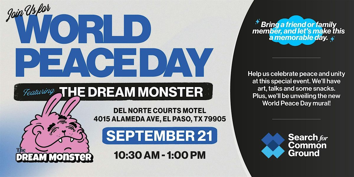 World Peace Day feat. The Dream Monster