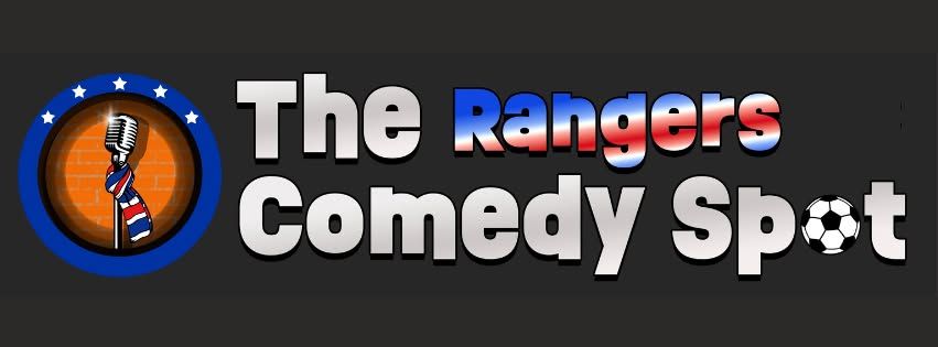 The Rangers Comedy Spot