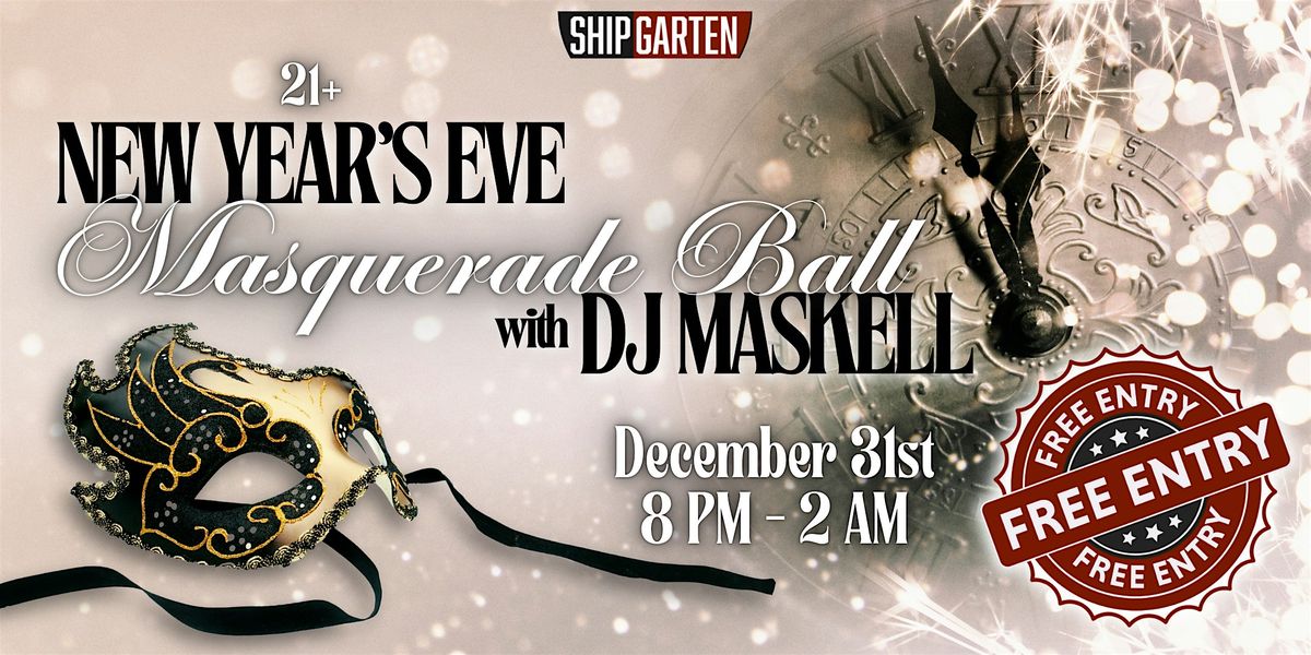 New Year's Eve Masquerade Ball with DJ Maskell (21+)