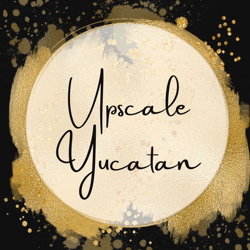 UPSCALE YUCATAN: The Date Night Experience