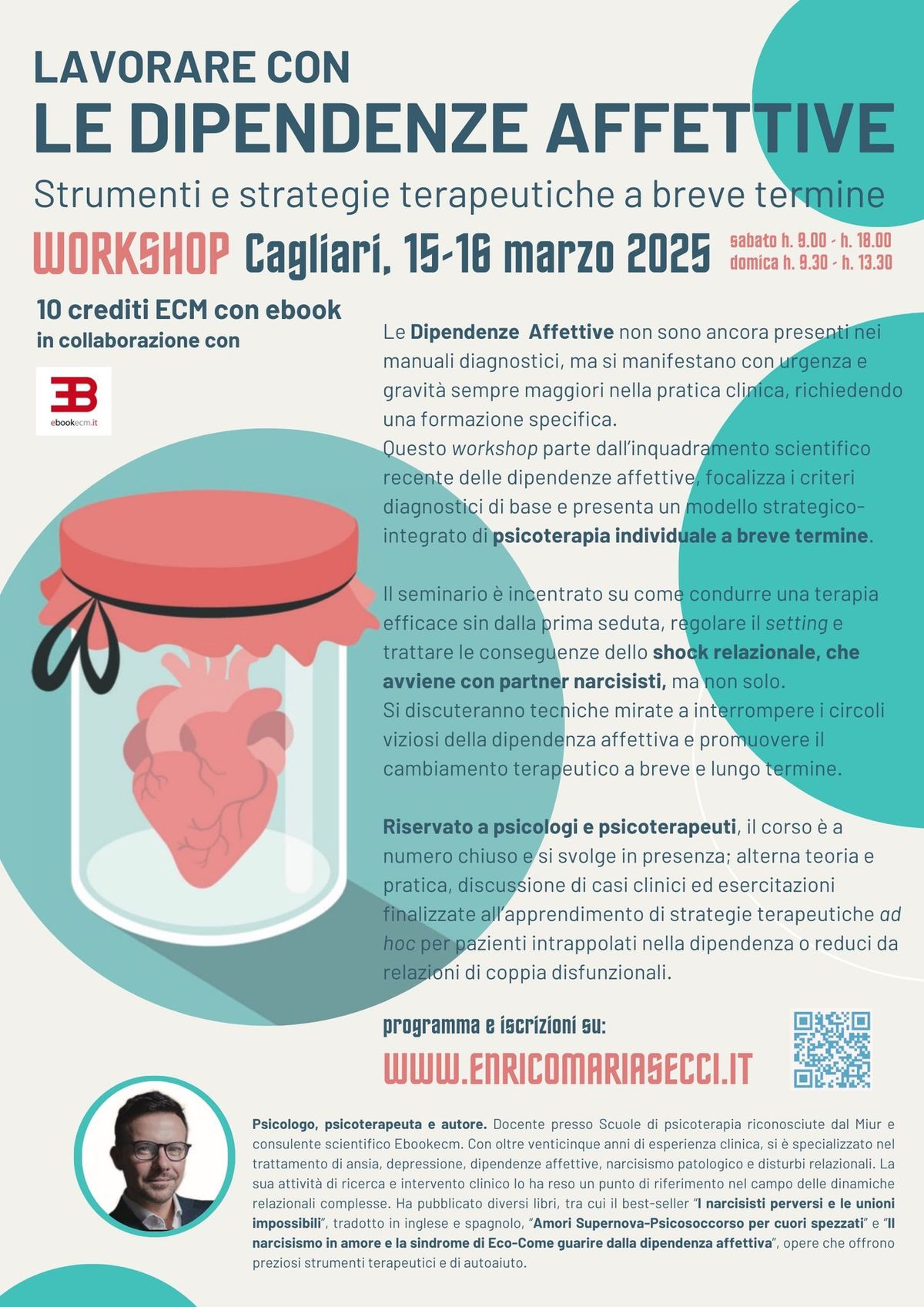 Workshop: \u201cLavorare con le dipendenze affettive - Strumenti e strategie terapeuta breve termine\u201d