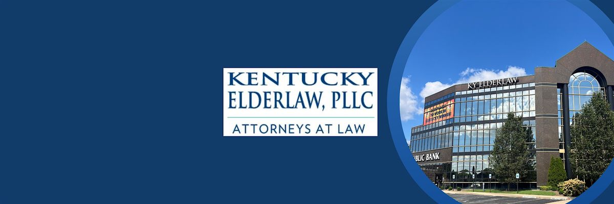 Kentucky ElderLaw Open House