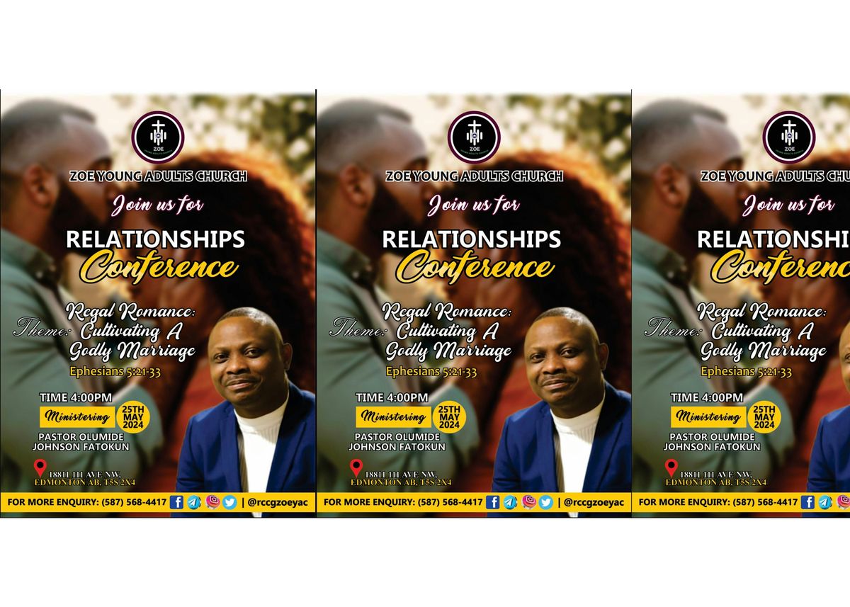 Relationship Conference: Regal Romance; Cultivating a Godly Marriage