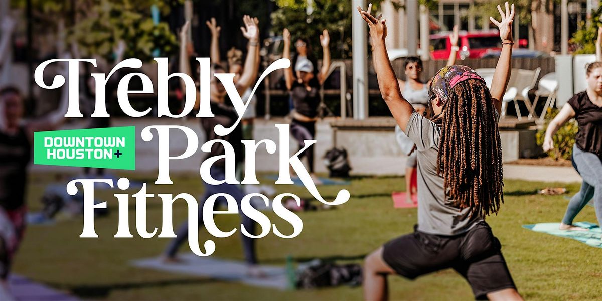 Trebly Park Fitness - BEATS & FLOW Yoga with Big Blissings