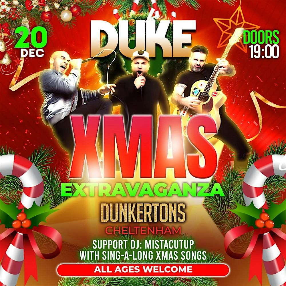 DUKE XMAS EXTRAVAGANZA