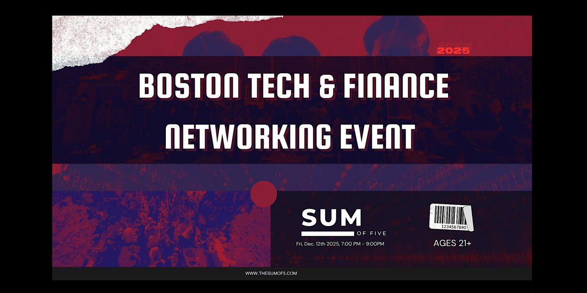 Boston Tech & Finance Networking Event