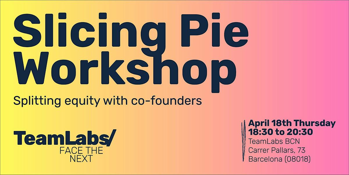 Slicing Pie Workshop