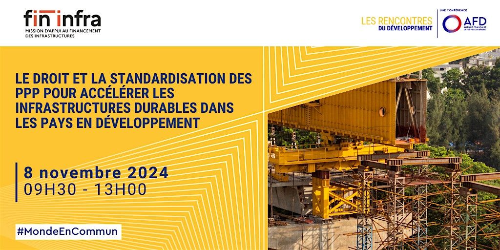 Droit et standardisation des PPP pour des infrastructures durables