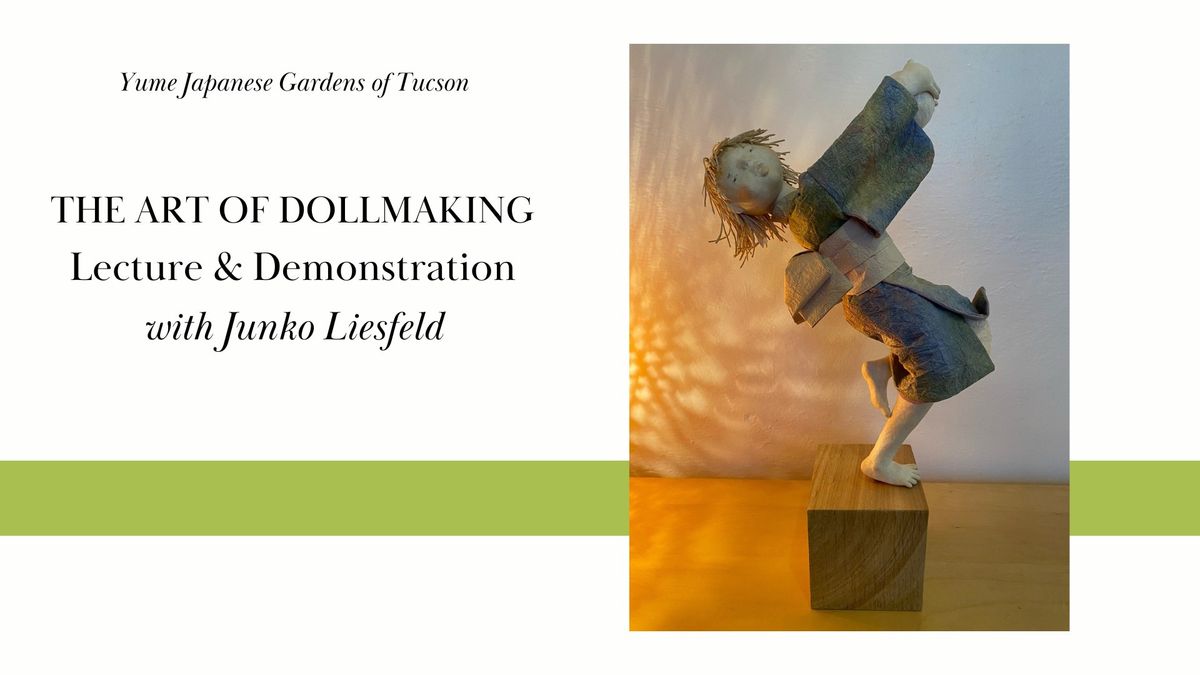 The Art of Dollmaking: Lecture and Demonstration with Junko Liesfeld