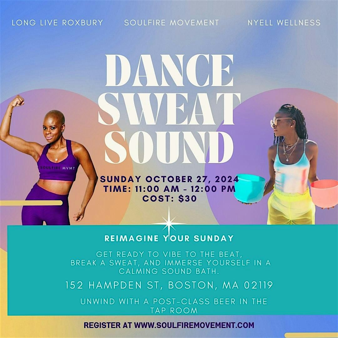 Dance|Sweat|Sound at Long Live Roxbury Tap Room