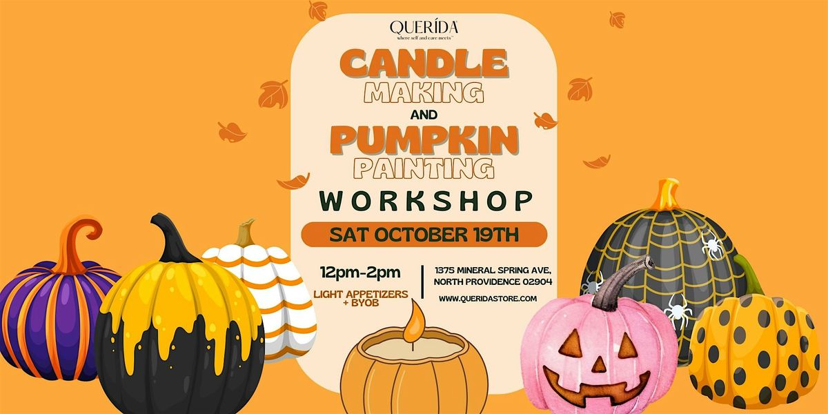 Candle Making and Pumpkin Painting Workshop