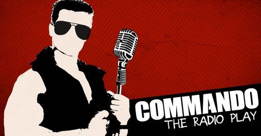 Commando: The Radio Play