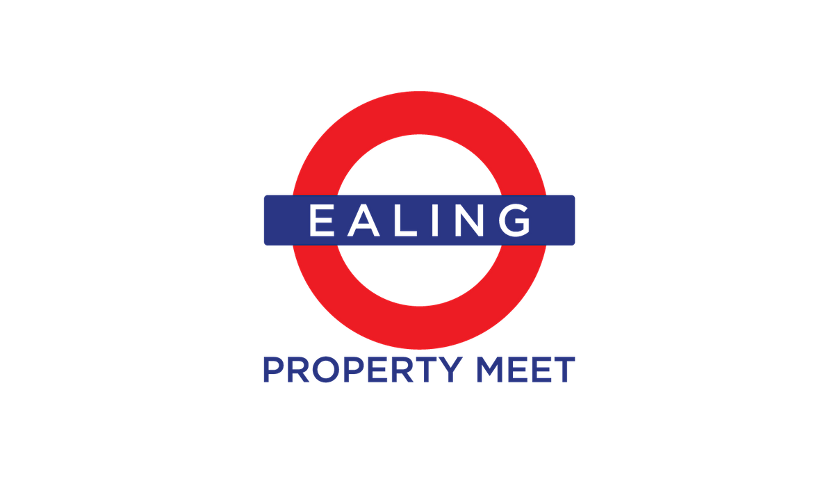 September 2024 Ealing Property Meet