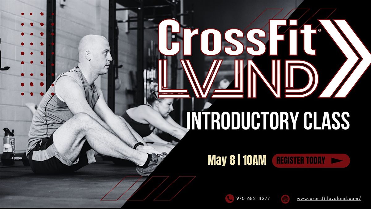 CrossFit Loveland Introductory Class