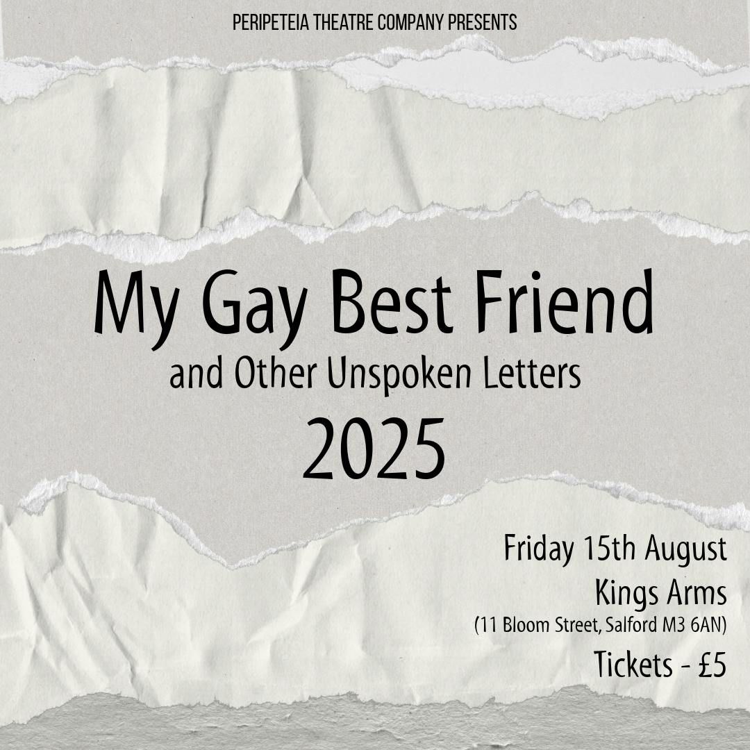 My Gay Best Friend (and other unspoken letters) 2025