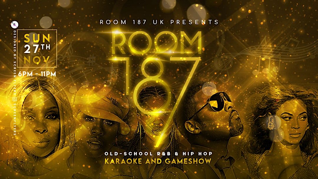 ROOM 187: OLD-SCHOOL R&B KARAOKE AND GAMESHOW