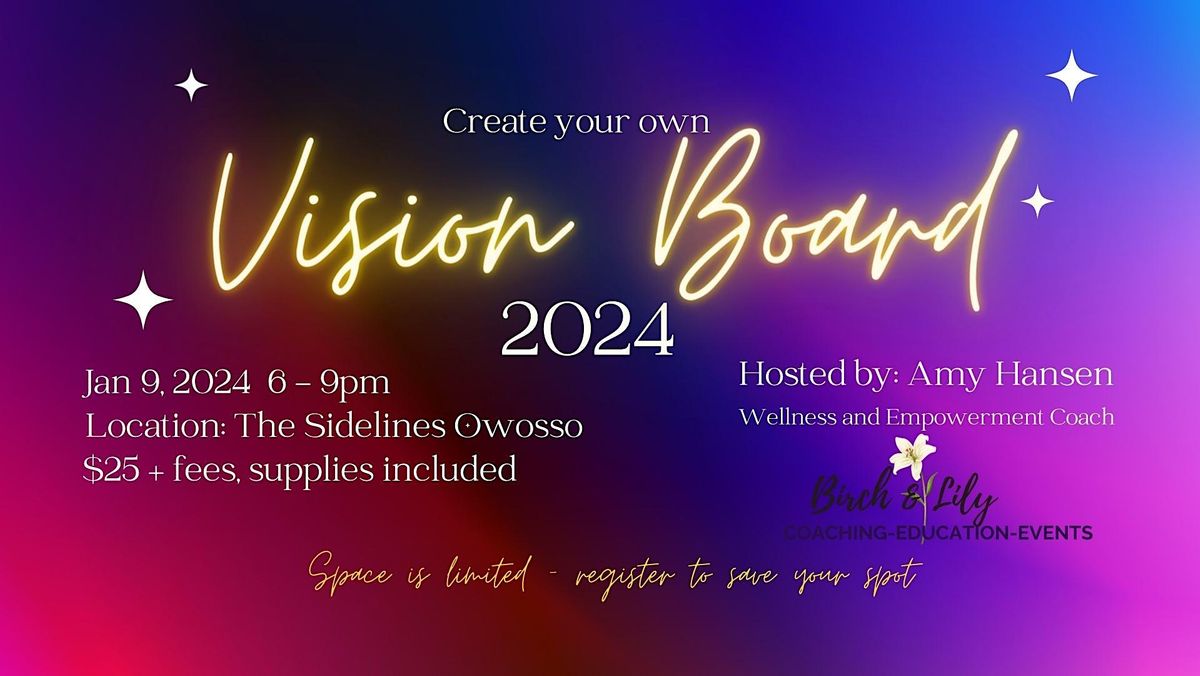 Create Your Own Vision Board 2024 Make Your Dreams Come True The   3487e3890dd01bd1f9bfaf849604dd5cc107e7e1089f94ac7f6a6bd9f97da26f Rimg W1200 H676 Gmir 