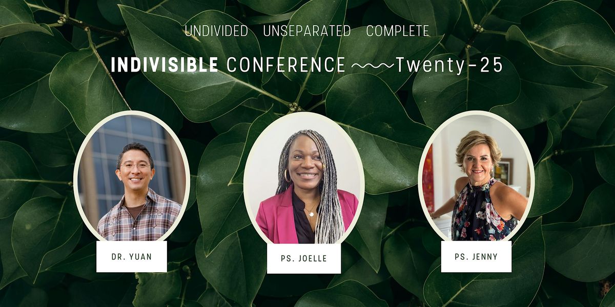 INDIVISIBLE CONFERENCE 2025