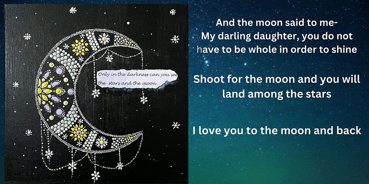 Dotting a Crescent moon with inspirational words with Beth Goulet